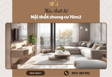 Mẫu thiết kế nội thất chung cư 70m2 tối ưu chi phí