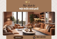 Mẫu thiết kế nội thất nhà phố được ưa chuộng