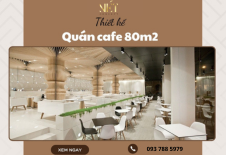 Thiết Kế Quán Cafe 80m2 Theo Xu Hướng