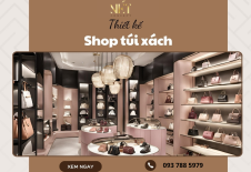 Thiết Kế Shop Túi Xách Luxury Sang Chảnh