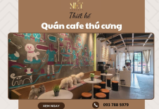 Bí Kíp Thiết Kế Quán Cafe Thú Cưng Cute, Sạch Sẽ