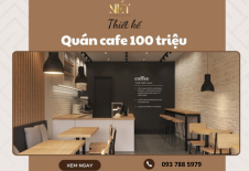 Bí Quyết Thiết Kế Quán Cafe 100 Triệu