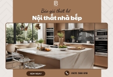 Báo giá thiết kế nội thất nhà bếp