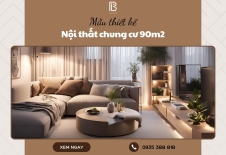 Mẫu thiết kế nội thất chung cư 90m2 sang trọng