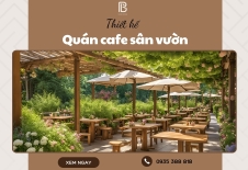Thiết Kế Quán Cafe Sân Vườn Thoáng Mát