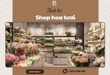Dịch Vụ Thiết Kế Shop Hoa Tươi Đẹp, Rẻ