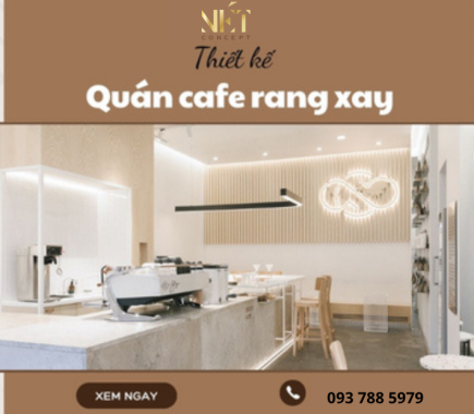 Mô Hình Thiết Kế Quán Cafe Rang Xay Sáng Tạo