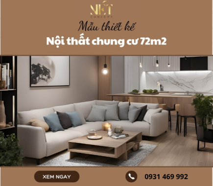 Mẫu thiết kế nội thất chung cư 72m2 cao cấp
