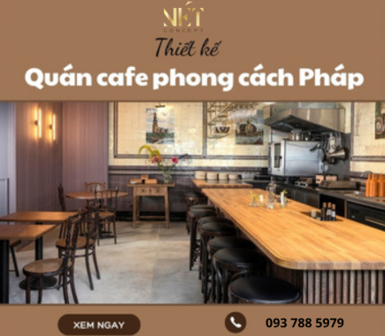 Thiết Kế Quán Cafe Phong Cách Pháp Lãng Mạn