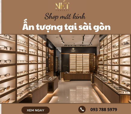 TOP 10 Shop Mắt Kính Ấn Tượng Tại Sài Gòn 