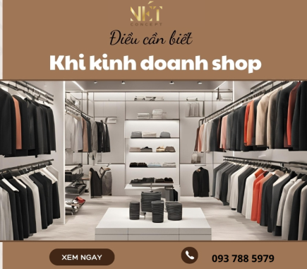 Điều Cần Biết Khi Kinh Doanh Shop