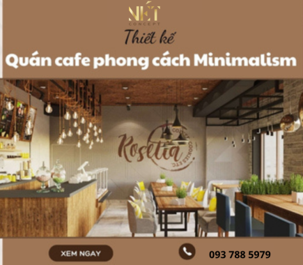 Thiết Kế Quán Cafe Phong Cách Minimalism Tinh Tế