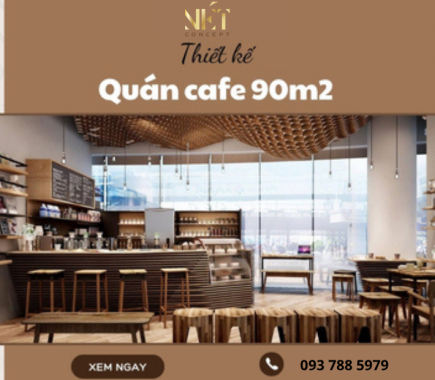 Thiết Kế Quán Cafe Bánh Ngọt Được Yêu Thích Nhất