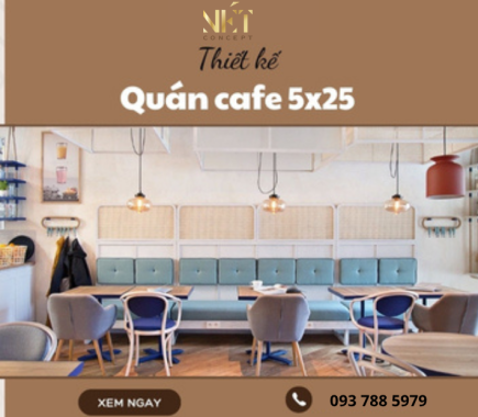 Thiết Kế Quán Cafe 5x25 Độc Đáo, Hút Mắt