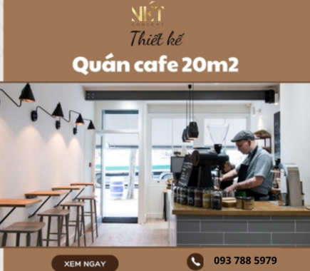 Thiết Kế Quán Cafe 20m2 Tối Ưu Không Gian