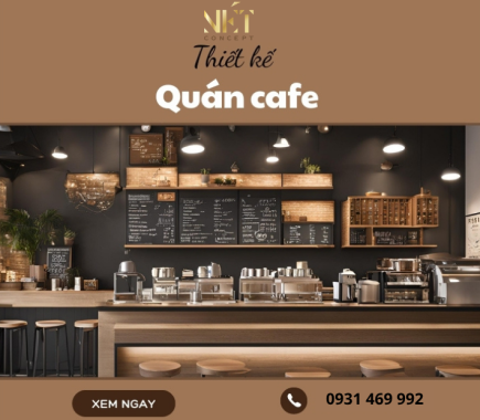 Dịch Vụ Thiết Kế Quán Cafe Theo Yêu Cầu