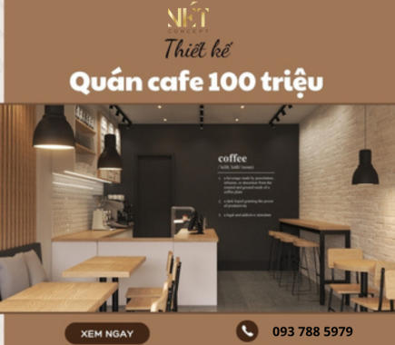 Bí Quyết Thiết Kế Quán Cafe 100 Triệu